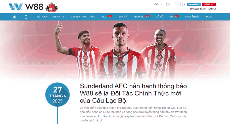 W88 đối tác Sunderland nhà cái uy tín châu Á